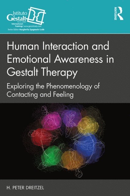 H. Peter Dreitzel - Human Interaction and Emotional Awareness in Gestalt Therapy, E-bok