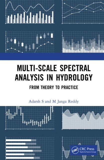M Janga Reddy, Adarsh S - Multi-scale Spectral Analysis in Hydrology, E-bok. Tillgänglighet: Lägg i varukorg