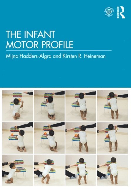 Kirsten R Heineman, Mijna Hadders-Algra - Infant Motor Profile, E-bok