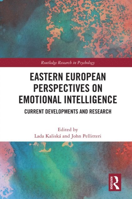 John Pellitteri, Lada Kaliska - Eastern European Perspectives on Emotional Intelligence, E-bok