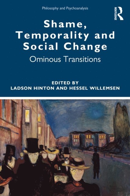 Hessel Willemsen, Ladson Hinton - Shame, Temporality and Social Change, E-bok