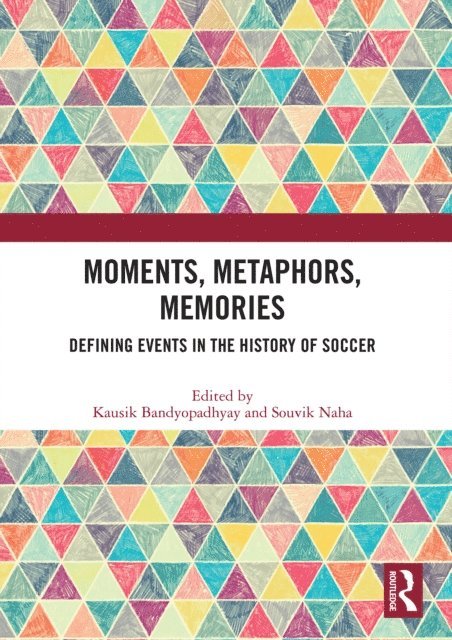 Souvik Naha, Kausik Bandyopadhyay - Moments, Metaphors, Memories, E-bok