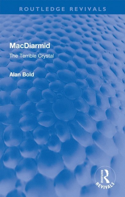 Alan Bold - MacDiarmid, E-bok