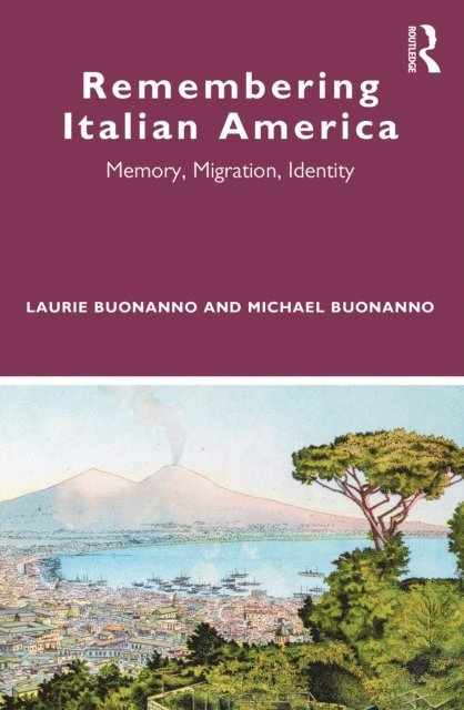 Michael Buonanno, Laurie Buonanno - Remembering Italian America, E-bok