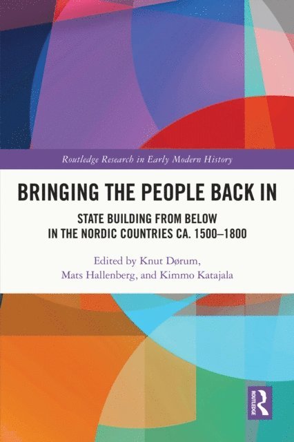 Kimmo Katajala, Mats Hallenberg, Knut Dorum - Bringing the People Back In, E-bok