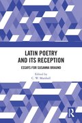 Latin Poetry and Its Reception
