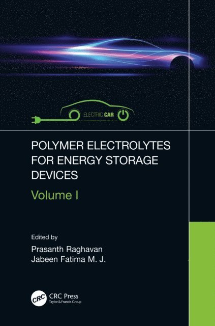 Jabeen Fatima M. J., Prasanth Raghavan - Polymer Electrolytes for Energy Storage Devices, E-bok