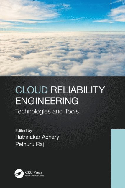 Pethuru Raj, Rathnakar Achary - Cloud Reliability Engineering, E-bok