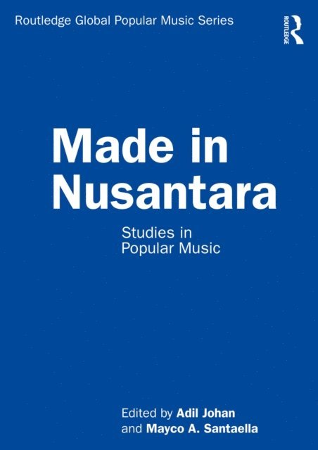 Mayco A. Santaella, Adil Johan - Made in Nusantara, E-bok