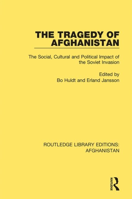 Erland Jansson, Bo Huldt - Tragedy of Afghanistan, E-bok