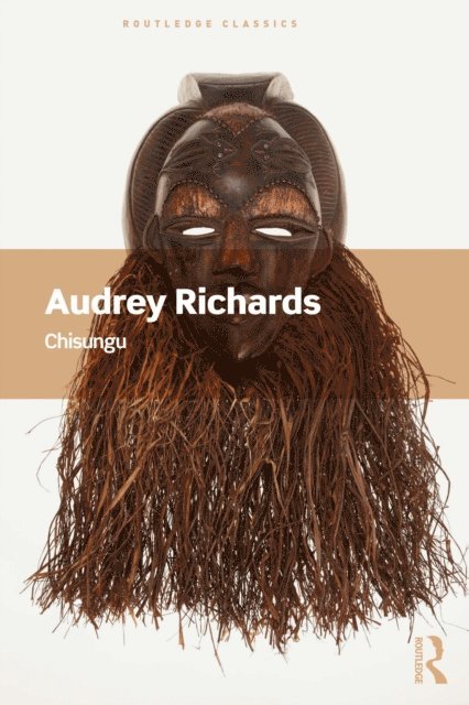 Audrey Richards - Chisungu, E-bok