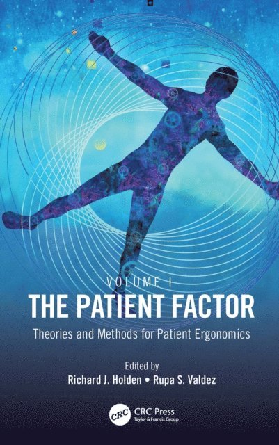 Rupa S. Valdez, Richard J. Holden - Patient Factor, E-bok