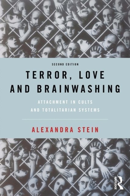 Alexandra Stein - Terror, Love and Brainwashing, E-bok