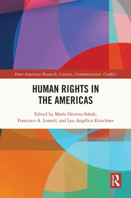 Luz Angelica Kirschner, Francisco Lomeli, Maria Herrera-Sobek - Human Rights in the Americas, E-bok