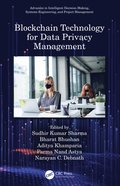 Blockchain Technology for Data Privacy Management