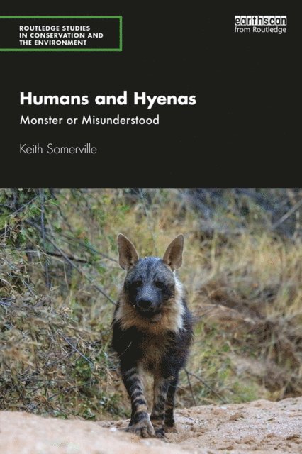 Keith Somerville - Humans and Hyenas, E-bok