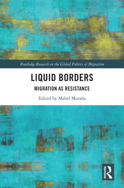 Mabel Morana - Liquid Borders, E-bok
