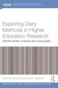 Exploring Diary Methods in Higher Education Research