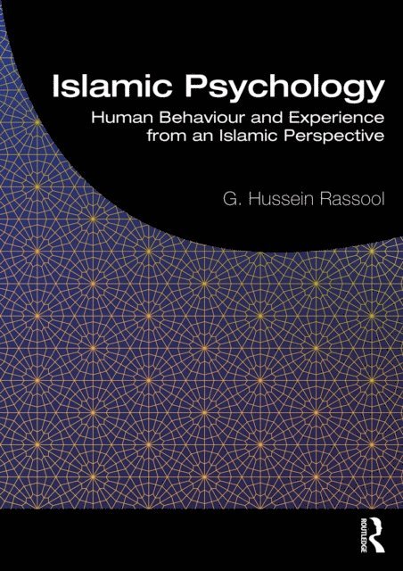 G. Hussein Rassool - Islamic Psychology, E-bok