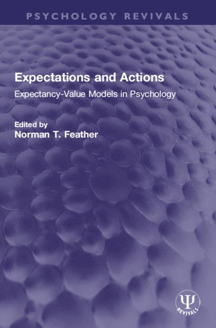 Norman T. Feather - Expectations and Actions, E-bok