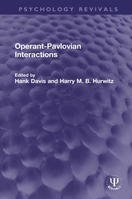 Harry M. B. Hurwitz, Hank Davis - Operant-Pavlovian Interactions, E-bok