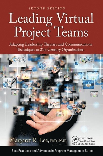 Margaret R. Lee - Leading Virtual Project Teams, E-bok
