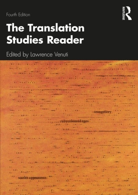 Lawrence Venuti - Translation Studies Reader, E-bok