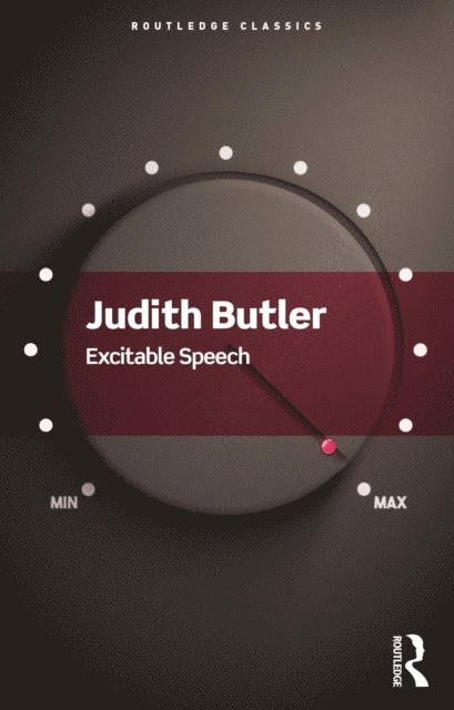 Judith Butler - Excitable Speech, E-bok