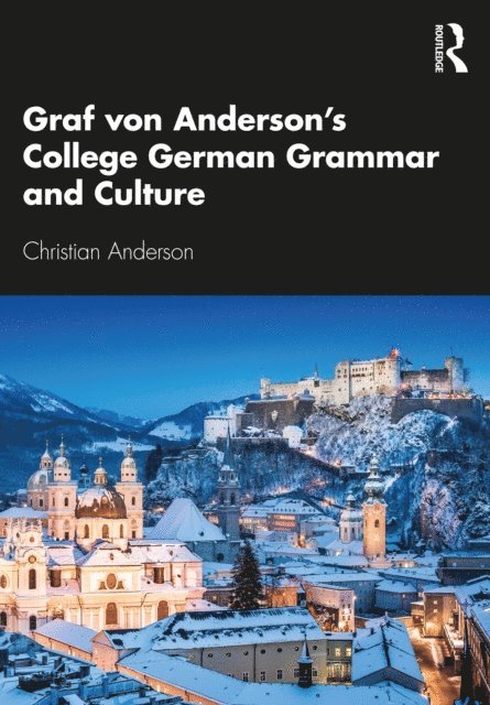 Christian Anderson - Graf von Anderson's College German Grammar and Culture, E-bok