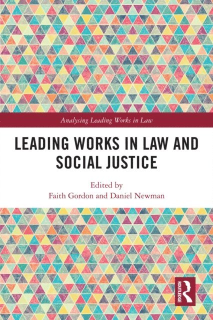 Daniel Newman, Faith Gordon - Leading Works in Law and Social Justice, E-bok
