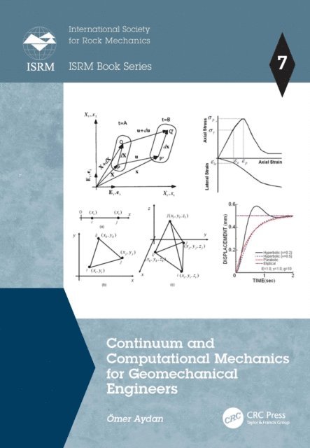Omer Aydan - Continuum and Computational Mechanics for Geomechanical Engineers, E-bok