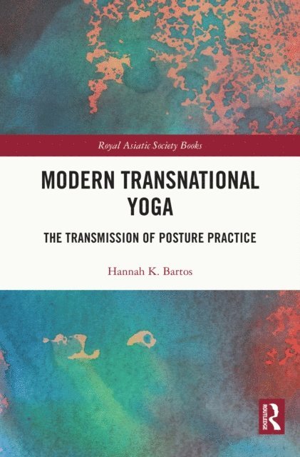 Hannah K. Bartos - Modern Transnational Yoga, E-bok
