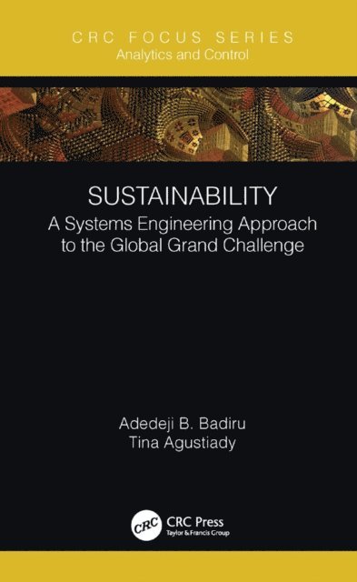 Tina Agustiady, Adedeji B. Badiru - Sustainability, E-bok