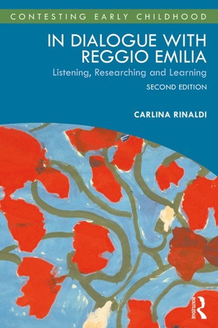 Carlina Rinaldi - In Dialogue with Reggio Emilia, E-bok