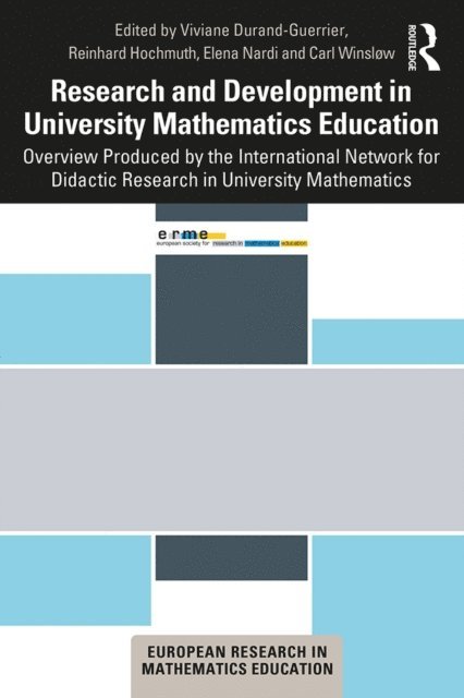 Carl Winslow, Elena Nardi, Reinhard Hochmuth, Viviane Durand-Guerrier - Research and Development in University Mathematics Education, E-bok