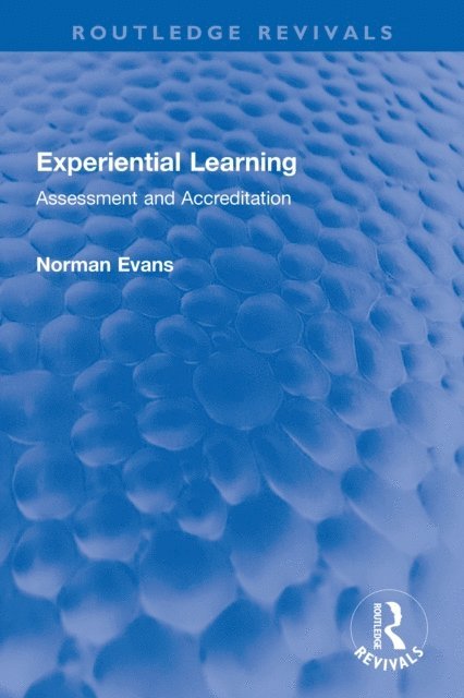 Norman Evans - Experiential Learning, E-bok