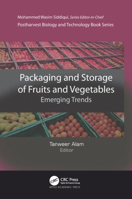 Tanweer Alam - Packaging and Storage of Fruits and Vegetables, E-bok