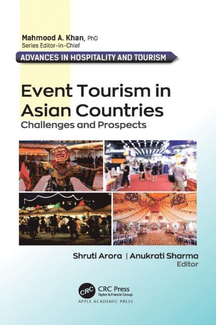 Anukrati Sharma, Shruti Arora - Event Tourism in Asian Countries, E-bok