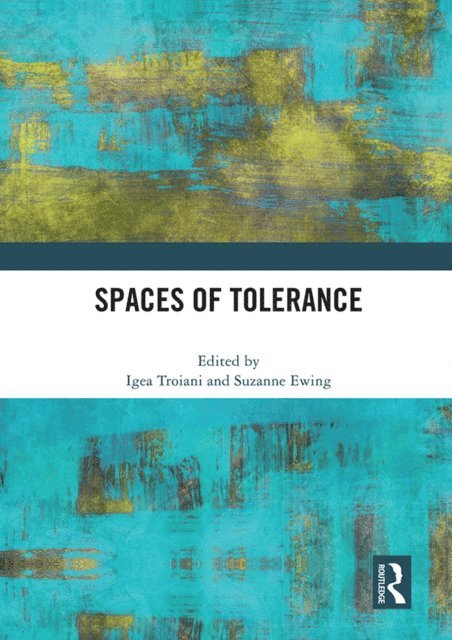 Suzanne Ewing, Igea Troiani - Spaces of Tolerance, E-bok