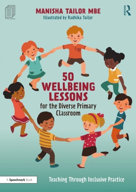 Manisha Tailor - 50 Wellbeing Lessons for the Diverse Primary Classroom, E-bok