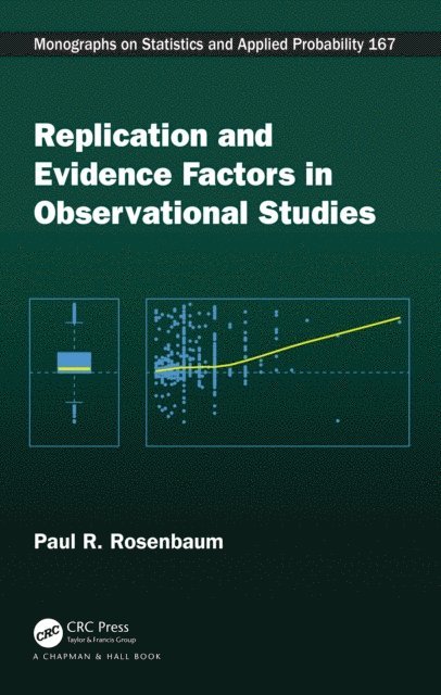 Paul Rosenbaum - Replication and Evidence Factors in Observational Studies, E-bok