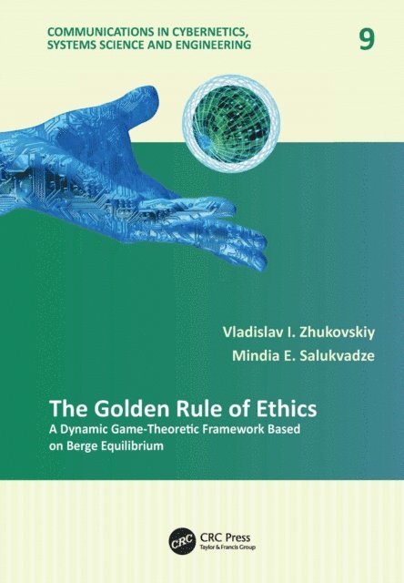 Mindia E. Salukvadze, Vladislav I. Zhukovskiy - Golden Rule of Ethics, E-bok