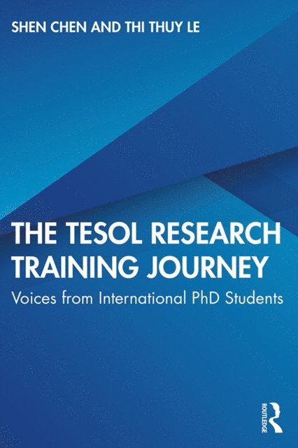 Thi Thuy Le, Shen Chen - TESOL Research Training Journey, E-bok