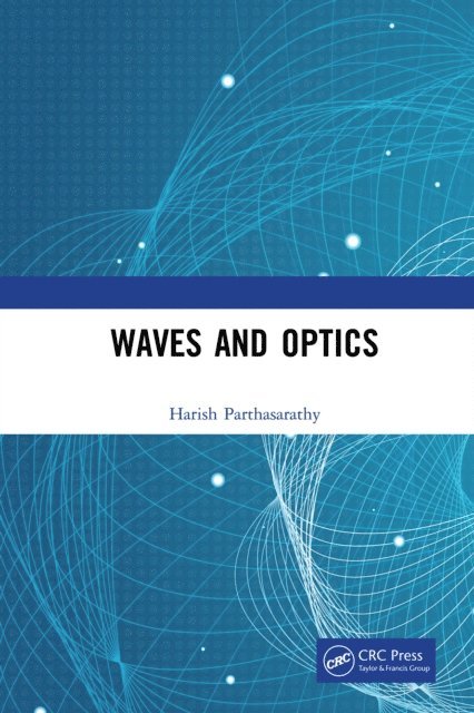 Harish Parthasarathy - Waves and Optics, E-bok