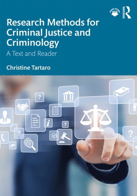 Christine Tartaro - Research Methods for Criminal Justice and Criminology, E-bok