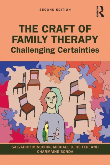 Charmaine Borda, Michael D. Reiter, Salvador Minuchin - Craft of Family Therapy, E-bok