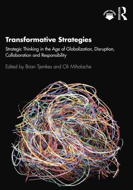 Oli Mihalache, Brian Tjemkes - Transformative Strategies, E-bok
