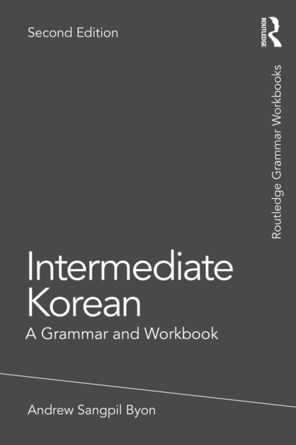 Andrew Sangpil Byon - Intermediate Korean, E-bok