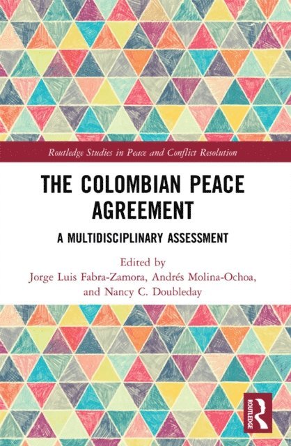 Nancy C. Doubleday, Andres Molina-Ochoa, Jorge Luis Fabra-Zamora - Colombian Peace Agreement, E-bok