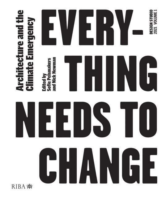 Nick Newman, Sofie Pelsmakers - Design Studio Vol. 1: Everything Needs to Change, E-bok